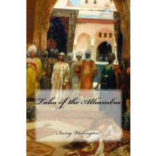  Tales of the Alhambra – Irving Washington,Yasmira Cedeno idegen nyelvű könyv