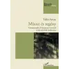 Tallár Ferenc - Mítosz és regény - Dosztojevszkij A Karamazov testvérek című művének értelmezése