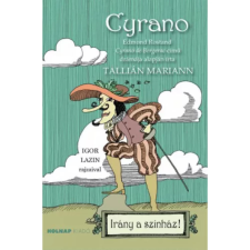 Tallián Mariann - Cyrano egyéb könyv