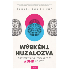Tamara Rosier PhD. - Másként huzalozva egyéb könyv