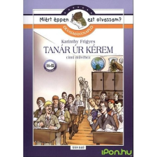 Tanár úr kérem! - Olvasmánynapló - Miért éppen ezt olvassam? tankönyv