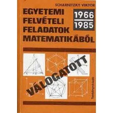 TANKÖNYVKIADÓ Egyetemi felvételi feladatok matematikából (1966-1985-válogatott) antikvárium - használt könyv