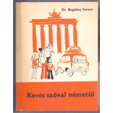 TANKÖNYVKIADÓ Kevés szóval németül (Leichtes Deutsch) antikvárium - használt könyv