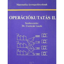 Tankönyvkiadó Vállalat Matematika üzemgazdászoknak - Operációkutatás II. - Dr. Csernyák László antikvárium - használt könyv