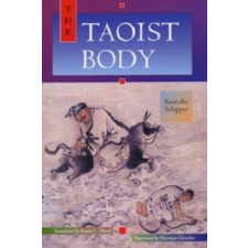  Taoist Body – Kristofer Schipper idegen nyelvű könyv