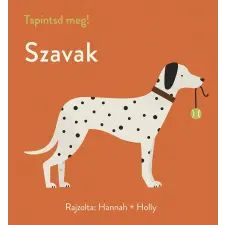  Tapintsd meg! - Szavak gyermek- és ifjúsági könyv