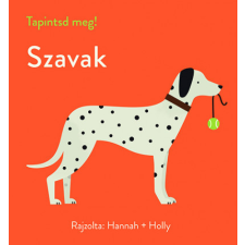 - Tapintsd meg! - Szavak egyéb könyv