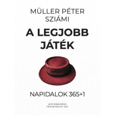 Tarandus Kiadó Müller Péter Sziámi - A legjobb játék irodalom