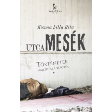 Tarandus Kiadó Utcamesék egyéb könyv