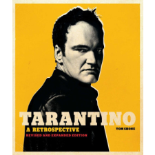 Tarantino: A Retrospective: Revised and Expanded Edition idegen nyelvű könyv