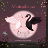 Tarbay Ede TARBAY EDE - GYÖNGYÖSI ADRIENN - A HATTYÚK TAVA - ÜKH 2015