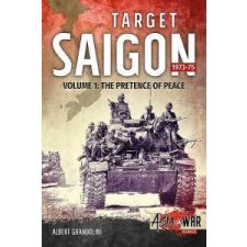  Target Saigon 1973-75 Volume 1 – Albert Grandolini idegen nyelvű könyv