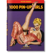 Taschen GmbH 1000 Pin-Up Girls | Peter Driben egyéb könyv