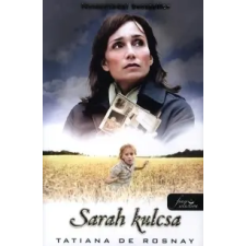 Tatiana de Rosnay Sarah kulcsa regény