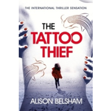  Tattoo Thief – Alison Belsham,Candida Gubbins idegen nyelvű könyv
