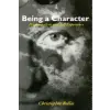 Taylor &amp; Francis Ltd Being a Character | Christopher Bollas