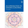 Taylor &amp; Francis Ltd Introduction to Jungian Coaching | Avi Goren-Bar