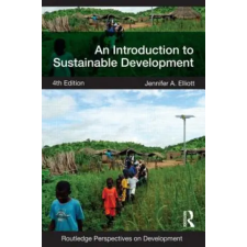 Taylor &amp; Francis Ltd Introduction to Sustainable Development | Jennifer Elliott egyéb könyv