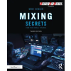 Taylor &amp; Francis Ltd Mixing Secrets for the Small Studio – Mike Senior (Brožovaná)