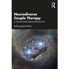 Taylor &amp; Francis Ltd Neurodiverse Couple Therapy | Kelli Murgado-Willard egyéb könyv