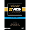 Taylor &amp; Francis Ltd VES Handbook of Visual Effects | Susan Zwerman Ves,Susan Thurmond O'Neal