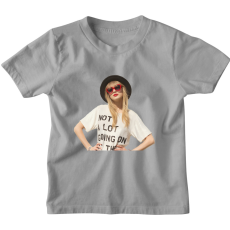  Taylor Swift Not A Long Going On - Gyerek Póló