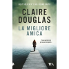 TEA migliore amica | Claire Douglas
