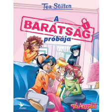 Tea Stilton - A barátság próbája egyéb könyv