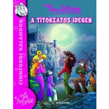Tea Stilton A titokzatos idegen gyermek- és ifjúsági könyv