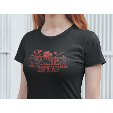  Teacher Things fekete póló egyedi ajándék
