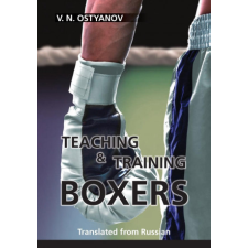 Teaching and Training Boxers – Antonia Linda Self,Galina Self idegen nyelvű könyv