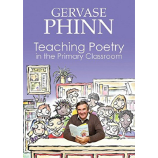  Teaching Poetry in the Primary Classroom – Gervase Phinn idegen nyelvű könyv