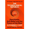  Technological Republic – Alexander C. Karp,Nicholas W.Zamiska (Puha kötésű)