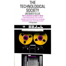  Technological Society – Jacques Ellul idegen nyelvű könyv