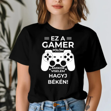 TeeInBlue Ez a gamer pólóm személyre szabható felirattal Fekete póló / fekete / XL ajándéktárgy
