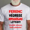TeeInBlue Végre nyugdíjas lettem - póló nyugdíjasoknak névvel és egyedi felirattal Fehér póló / fehér / M