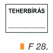  Teherbírás F28 információs címke