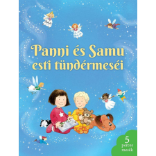 Teknős Könyvek Panni és Samu esti tündérmeséi - Ötperces mesék gyermek- és ifjúsági könyv