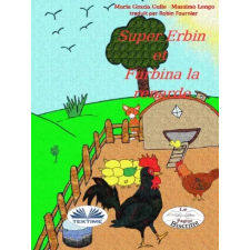 Tektime Super-Erbin Et Furbina La Renarde gyermekkönyvek