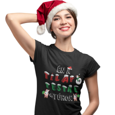  Télapó testre gyúrok - Női Póló