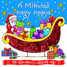  Téli történetek - simogasd meg! - A Mikulás nagy napja gyermek- és ifjúsági könyv