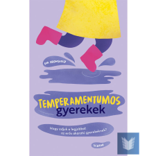 Temperamentumos gyerekek életmód, egészség