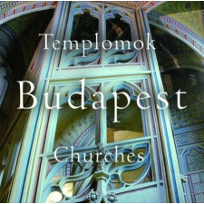  Templomok - Budapest - Churches művészet