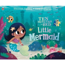  Ten Minutes to Bed: Little Mermaid – Rhiannon Fielding idegen nyelvű könyv