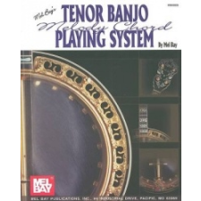  Tenor Banjo Melody Chord Playing System – Mel Bay idegen nyelvű könyv