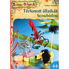 Térfonott állatkák. Scoubidou - Színes Ötletek 44. gyermek- és ifjúsági könyv