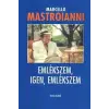 Tertia Emlékszem, igen, emlékszem