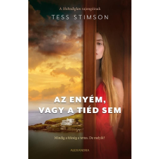 Tess Stimson - Az enyém, vagy a tiéd sem regény