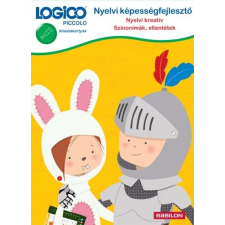 Tessloff - Babilon Kiadó LOGICO Piccolo: Nyelvi képességfejlesztő: Nyelvi kreatív - Szinonimák és ellentétek gyermek- és ifjúsági könyv
