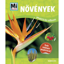 Tessloff - Babilon Kiadó Mi MICSODA Matricás füzet - Növények kreatív és készségfejlesztő